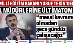 Bakan Yusuf Tekin'den il müdürlerine ültimatom
