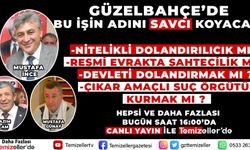 GÜZELBAHÇE'DE BU İŞİN ADINI SAVCI KOYACAK...!