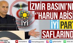 İZMİR BASININ ‘HARUN AĞABEYİ’ İYİ PARTİ SAFLARINDA