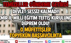 İZMİR İL MİLLİ EĞİTİM TEFTİŞ KURULU'NDA DEPREM OLDU