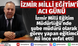İZMİR MİLLİ EĞİTİM'İN ACI GÜNÜ!