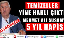 MEHMET ALİ SUSAM'A 5 YIL HAPİS!
