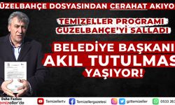 TEMİZELLER GÜZELBAHÇE BELEDİYESİNİ SALLADI!