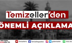 TEMİZELLER'DEN ÖNEMLİ AÇIKLAMA