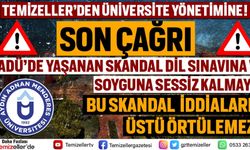 TEMİZELLER'DEN ADÜ YÖNETİMİNE SON ÇAĞRI