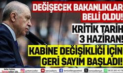 KABİNE DEĞİŞİKLİĞİ İÇİN GERİ SAYIM BAŞLADI!