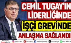 İZMİR’DE 23 BİN İŞÇİNİN 7 GÜNLÜK GREVİ, BAŞKAN CEMİL TUGAY’IN “SON TEKLİFİ” İLE SONA ERDİ