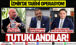 İZMİR'DE DEV OPERASYON: TUNÇ SOYER, ŞENOL ASLANOĞLU VE HEVAL SAVAŞ KAYA TUTUKLANDI!