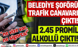 BELEDİYE PERSONELİ TRAFİK CANAVARI ÇIKTI!