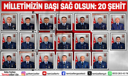 “GÖKYÜZÜ AĞLADI, YÜREKLERİMİZ YANDI: 20 ŞEHİDİMİZ VAR”