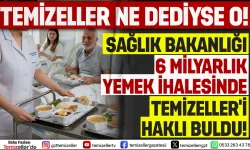 SAĞLIK BAKANLIĞI TEMİZELLERİ HAKLI BULDU!