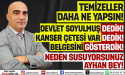 AYHAN KUL’UN SESSİZLİĞİ: TEMİZELLER’İN YOLSUZLUK İDDİALARINA KARŞI NE ZAMAN AÇIKLAMA YAPACAK?