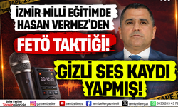 İZMİR MEM’DE FETÖ YÖNTEMLERİNİ HATIRLATAN SES KAYDI!