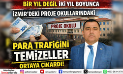 İZMİR’DE PROJE OKULLARINDA PARA TRAFİĞİ BELGELERLE GÜNDEMDE!