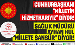 CUMHURBAŞKANI "MİLLET" DİYOR, İZMİR İL SAĞLIK MÜDÜRLÜĞÜ "SANSÜR" DİYOR!