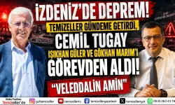 TEMİZELLER YAZDI, IŞIKHAN GÜLER VE GÖKHAN MARIM GÖREVDEN ALINDI!