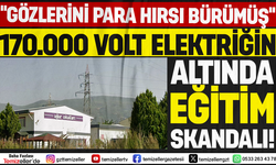 TİRE UĞUR OKULLARINDA 170 BİN VOLTUN ALTINDA SERVET KAZANDILAR, ÇOCUKLARIN CANINI HİÇE SAYDILAR!