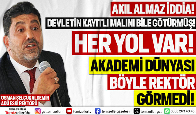 AYDIN ADNAN MENDERES ÜNİVERSİTESİ'NDE KAMU MALI SKANDALI!