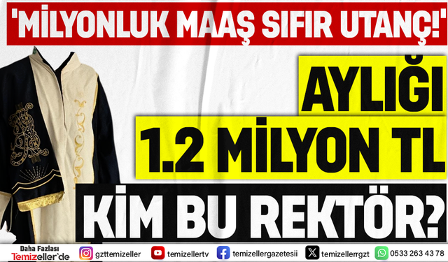 REKTÖR MAAŞI MI, CEO GELİRİ Mİ? KARABÜK ÜNİVERSİTESİ'NDE AYLIK 1.2 MİLYON TL İDDİASI!