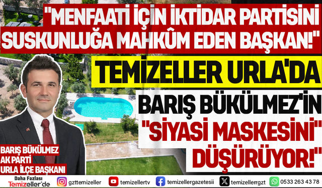 AK PARTİ URLA İLÇE BAŞKANI BARIŞ BÜKÜLMEZ’İN OTELİNDE RUHSATA AYKIRILIK İDDİASI!