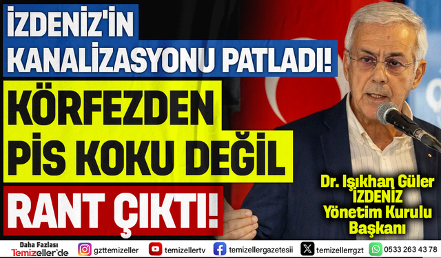 İZDENİZ’DE ŞOK İDDİALAR: TEMİZELLER BELGELERİ AÇIKLIYOR
