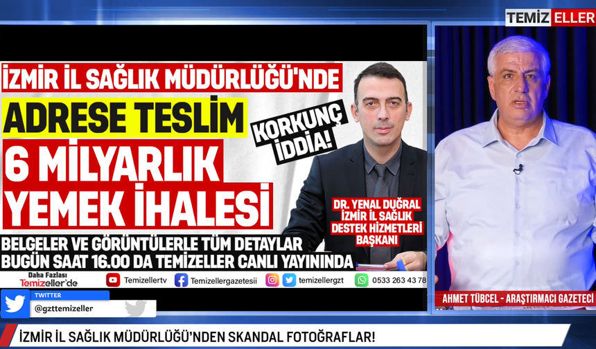 İZMİR İL SAĞLIK DOSYASI | DR. YENAL DUĞRAL | TEMİZELLER 28 OCAK 2025 | CANLI