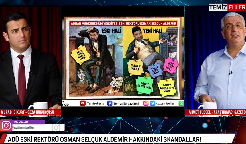 ADNAN MENDERES ÜNİVERSİTESİ ESKİ REKTÖRÜ OSMAN SELÇUK ALDEMİR  DOSYASI | TEMİZELLER 25 EKİM 2024 | CANLI