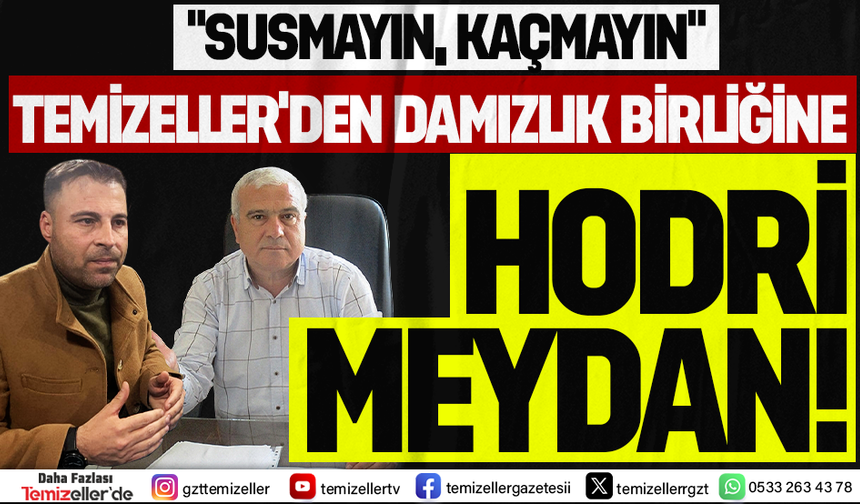 İZMİR DAMIZLIK SIĞIR YETİŞTİRİCİLERİ BİRLİĞİ’NE TEMİZELLER'DEN HODRİ MEYDAN!