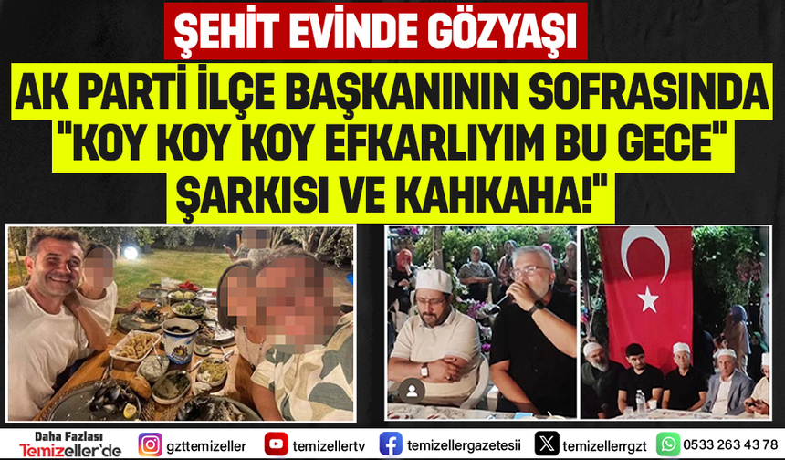 ŞEHİT EVİNDE GÖZYAŞI, BARIŞ BÜKÜLMEZ'İN OTELİNDE KEYİF MASASI! SAYGISIZLIKTA SON NOKTA!