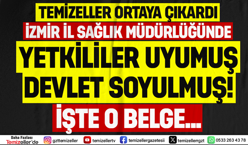 TEMİZELLER İL SAĞLIKTA TARİHİ HUKUK SKANDALINI ORTAYA ÇIKARDI!
