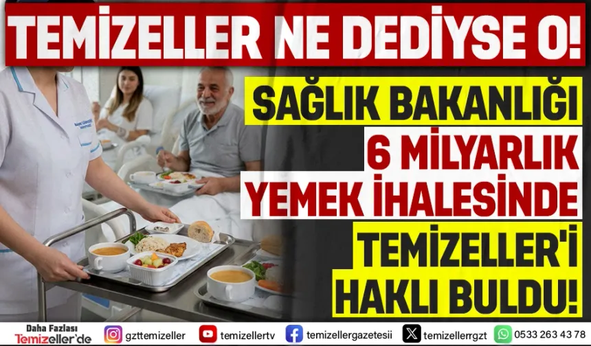 SAĞLIK BAKANLIĞI TEMİZELLERİ HAKLI BULDU!