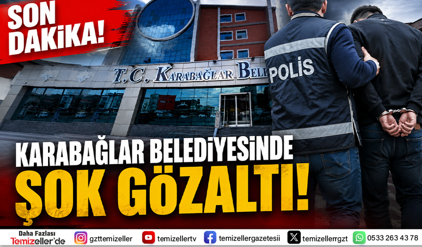 KARABAĞLAR MECLİS ÜYESİ KADİR DALGIÇ GÖZALTINA ALINDI!