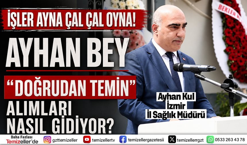 İZMİR İL SAĞLIK MÜDÜRÜ KUL’UN "BENDEN ÖNCE" MAZERETİ BİTTİ! İŞTE O BELGELER!