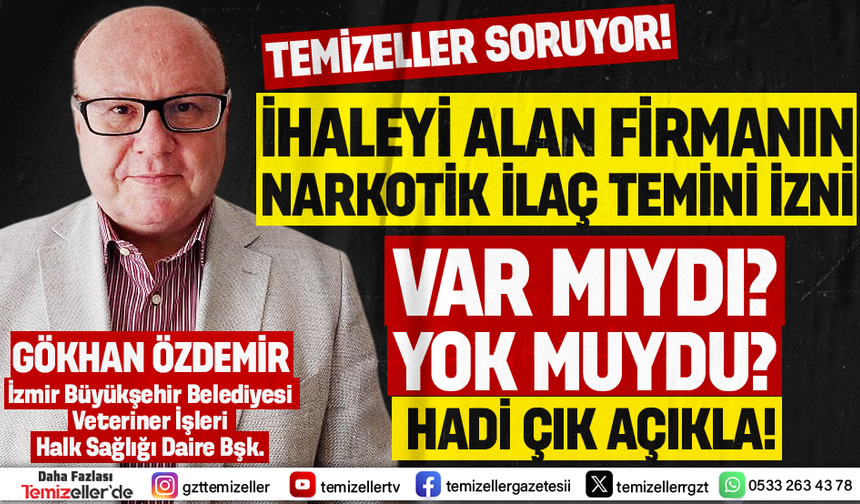 79,7 MİLYONLUK İHALEYİ ALAN FİRMANIN NARKOTİK İLAÇ TEMİNİ İZNİ VARMI YOKMU?
