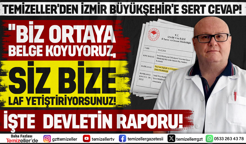 TEMİZELLER'DEN BÜYÜKŞEHİR BELEDİYESİ'NE SERT CEVAP: "BİZ ORTAYA BELGE KOYUYORUZ, SİZ BİZE LAF YETİŞTİRİYORSUNUZ!"
