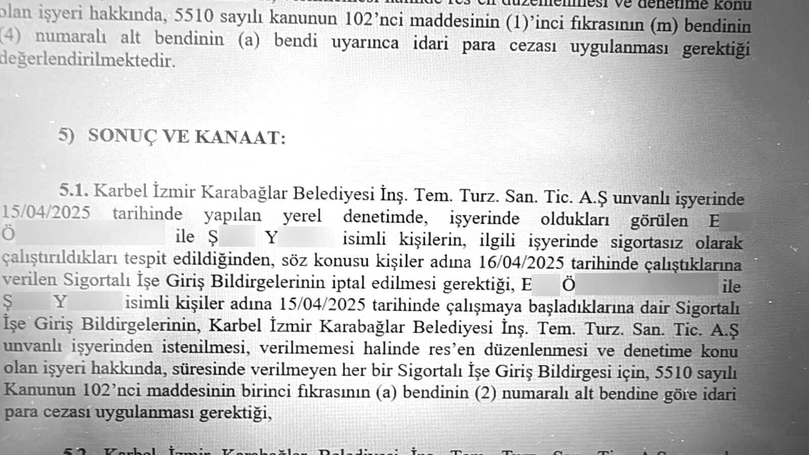 Karabağlar Beledi̇yesi̇ Si̇gortasiz İşçi̇ Çaliştirmiş! 2